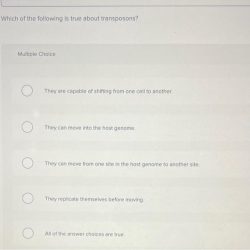 Which of the following is not true of transposons